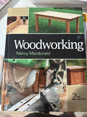  Woodworking, 2nd by MacDonald 