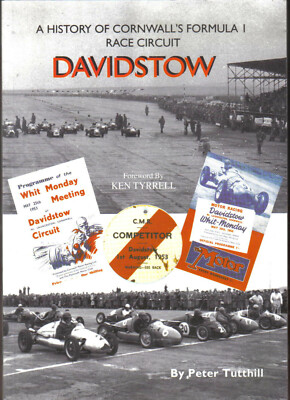 Davidstow History of Cornwall's F1 Race Circuit by Peter Tutthill Signed by him 