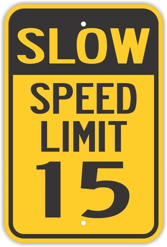 12"X18" SLOW SPEED LIMIT 15 ALUMINUM SIGNS Heavy Duty Metal Neighborhood Road