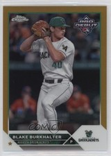 2023 Topps Pro Debut Chrome Gold Refractor 41/50 Blake Burkhalter #PDC-187 15tx