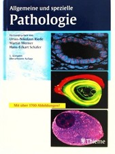 Allgemeine und spezielle Pathologie Riede, Urs-Nikolaus und Hans-Eckart Schaefer