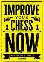 Jonathan Tisdall | Improve Your Chess Now | Taschenbuch | Englisch (2024)