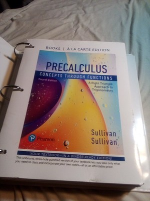 Precalculus: Concepts Through Functions 4e By Sullivan & Sullivan
