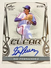 2023 Leaf Trinity Baseball SID FERNANDEZ New York Mets Clear Autograph Auto /99