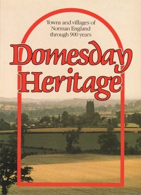 Domesday Heritage: Towns and Villages of Norman England Through 900 Years, Halla