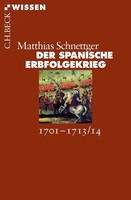 Matthias Schnettger | Der Spanische Erbfolgekrieg | Taschenbuch | Deutsch (2014)