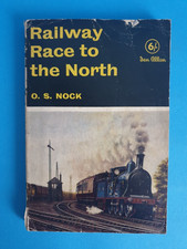 Railway Race to the North von O. S. Nock, um 1958, Ian Allan Ltd Taschenbuch