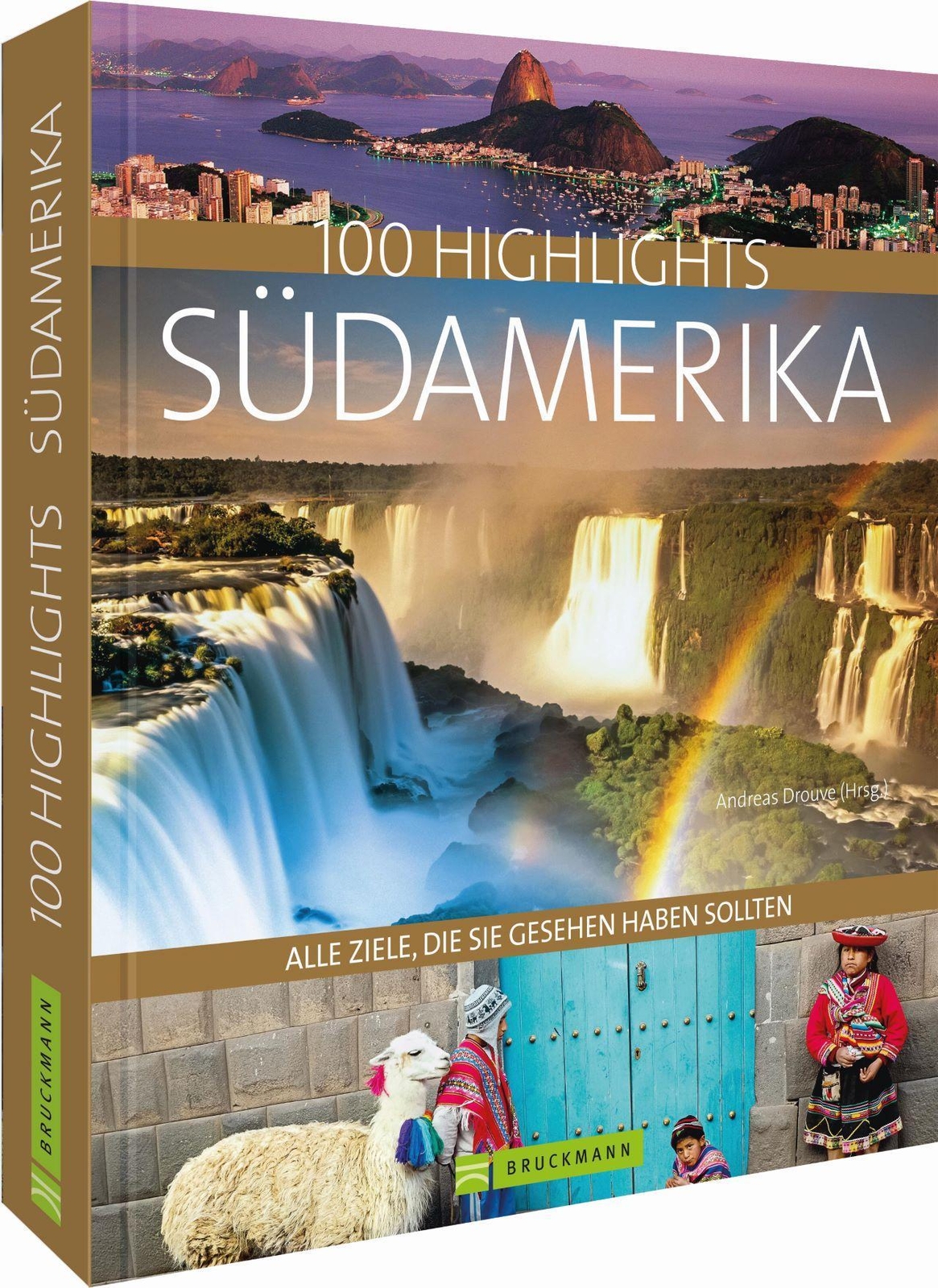 Thumbnail - 100 Highlights Südamerika, Andreas Dr. Drouve