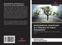Edinaldo Junior (U. A.) | Environmental Protection AS A Principle OF Public...