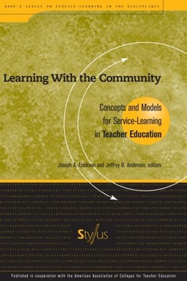 Learning with the Community : Concepts and Models for Service-Lea