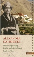 Mein Langer Weg In Die Verbotene Stadt Alexandra David-NèEl