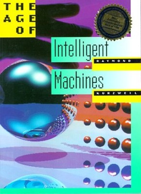The Age of Intelligent Machines Paperback Ray Kurzweil
