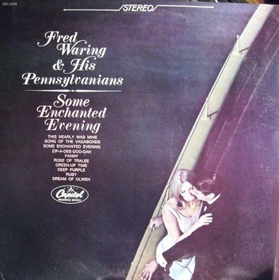 Fred Waring & The Pennsylvanians, Some Enchanted Evening, (LP, Album), NM or M-,