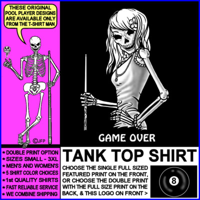 GAME OVER All About Attitude 8 Ball Skeleton Girl Billiards Pool Player Tank Top