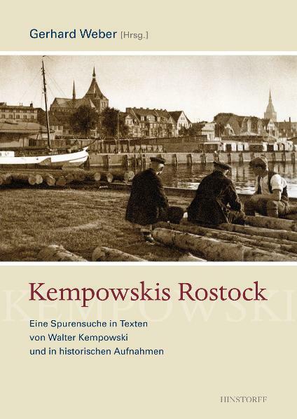 Thumbnail - Walter Kempowski; Gerhard Weber / Kempowskis Rostock