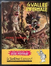 EO Bob Morane (Lefrancq) 8 La Vallée infernale + jaquette TL 250 ex. (t. proche