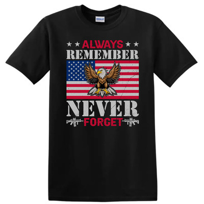 Eagle American Flag Always Remember Never Forget T Shirt Patriotic Tee