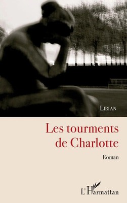 Lirian | Les tourments de Charlotte | Taschenbuch | Französisch (2020) | Roman