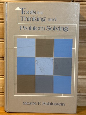 TOOLS FOR THINKING/PROBLEM SOLVING; INTELLIGENT MACHINES Ai & Robotics 1985 NASA