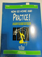 Now Go Home and Practice - Flute Book 2 - Interactive Band Method