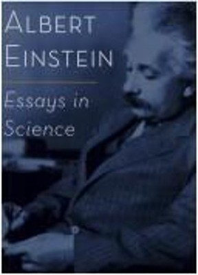 Essays in Science Albert Einstein