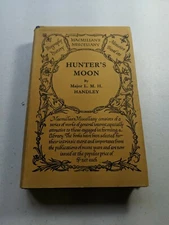 Hunter's Moon by L. M. H. Handley (1933, Macmillan)