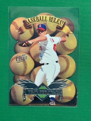 1997 Fleer Ultra Series 1 Baseball Rules! Die-Cut #7 of 10 Troy Percival