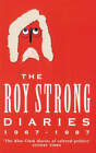 Diaries: 1967-87 by Sir Roy Strong (Paperback, 1998)