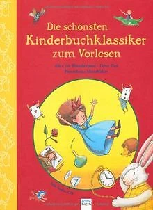 Die schönsten Kinderbuchklassiker zum Vorlesen: Ali... | Buch | Zustand sehr gut - Bild 1 von 2
