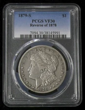 1879-S REVERSE OF 78 VF-30 VAM-25 - BETTER DATE MORGAN DOLLAR - PCGS GRADED