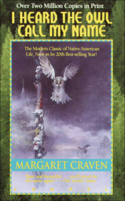 I Heard the Owl Call My Name - Library Binding By Craven, Margaret - VERY GOOD