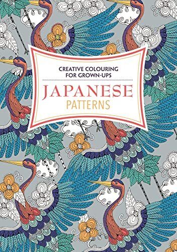 Japanese Patterns: Creative Colouring for Grown-ups by Various Authors Book The - Picture 1 of 2