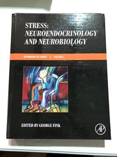 Stress: Neuroendocrinology and Neurobiology: Handbook of Stress Series, Vol 2