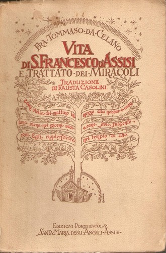 Da Celano - Vita di San Francesco d'Assisi - Porziuncola 1952 