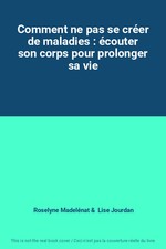 Wie man keine Krankheiten bekommt: Hören Sie auf Ihren Körper, um Ihr Leben zu verlängern, R