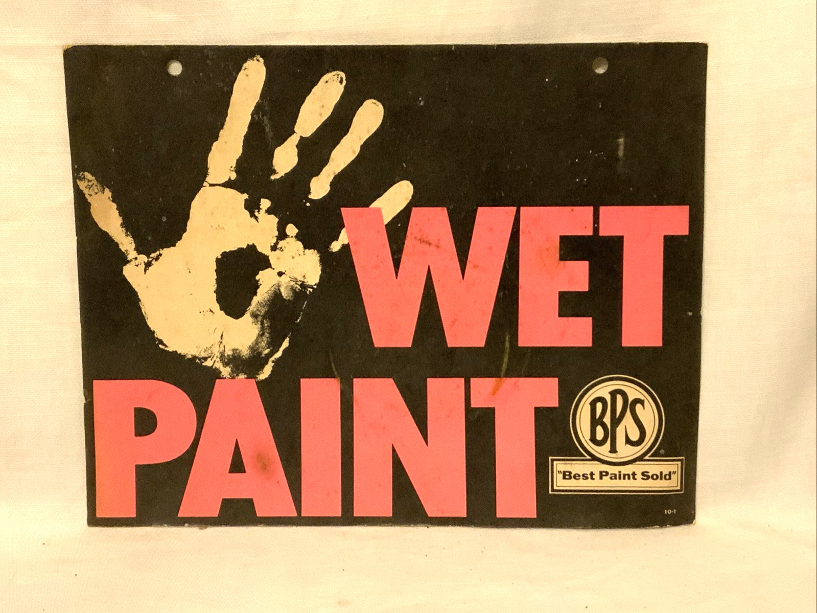Vintage “BPS” Best Paint Sold Wet Paint Sign Hand Imprint