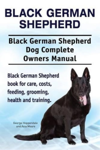George Hoppenda Black German Shepherd. Black German Shepherd Dog Com (Tascabile)