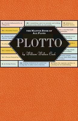 Plotto : The Master Book of All Plots by William Cook (2011, Hardcover)