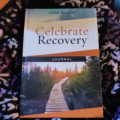  Celebrate Recovery Journal Updated Edition by John Baker (English) HARDCOVER  