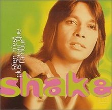 Rien NEst Plus Beau Que LAmour von Shake | CD | Zustand sehr gut