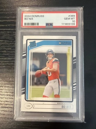 2024 Panini Donruss Bo Nix Rated Rookie #369 (RC) PSA 10