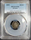 1853 Seated Liberty Silver Half Dime graded F15 by PCGS