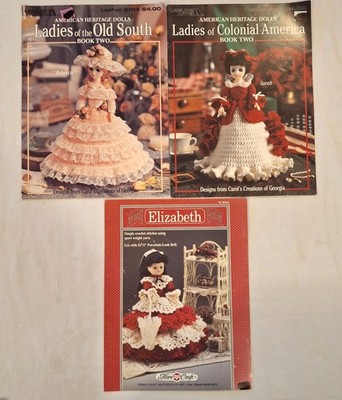 American Heritage Dolls Crochet Ladies Colonial Old South Elizabeth Pattern Lot