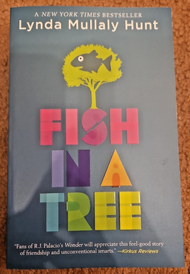 Fish in a Tree - Paperback By Mullaly Hunt, Lynda - Brand New