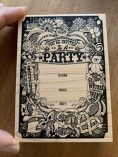 DIY Cards Rubber Stamp "Party Invitation" Wood Mounted Never Used / Still Tagged