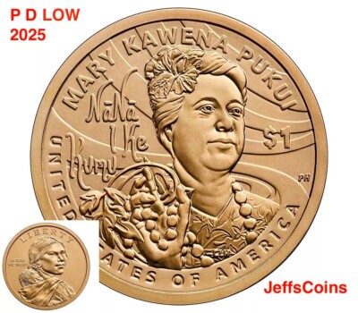 2025 P D Native American Mary Kawena Pukui Sacajawea LOW PD Dollars 2 New