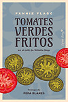 TOMATES VERDES FRITOS EN EL CAFE DE WHISTLE STOP. NUEVO. Envío URGENTE. ENSAYOS