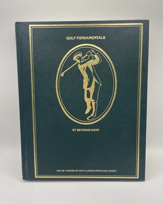 Golf Fundamentals Seymour Dunn Gold Digest 1989 HC very good