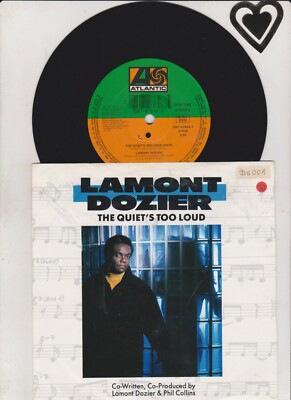 7 '' Lamont Dozier The Quiet´s too loud