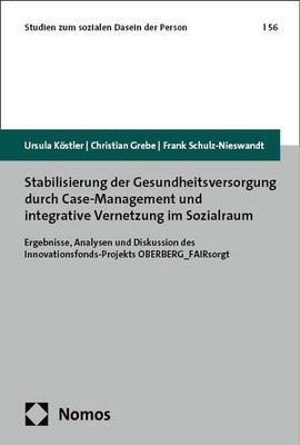 Stabilisierung der Gesundheitsversorgung durch Case-Management und integrative V